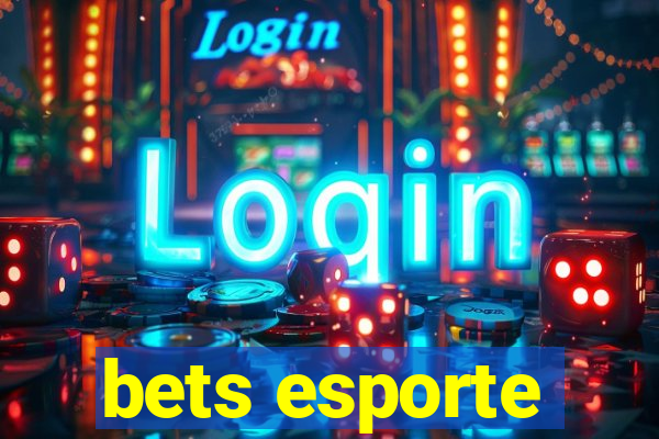 bets esporte